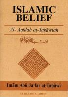 Islamic Belief (Al-Aquidah At-Tahawiah)