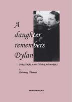 A Daughter Remembers Dylan