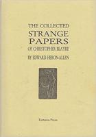The Collected Strange Papers of Christopher Blayre