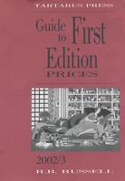 Guide to First Edition Prices, 2002/3