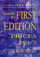 Guide to First Edition Prices, 2004/5