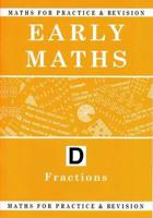 Early Maths. D Fractions