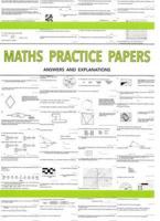 Maths Practice Papers for Senior School Entry. Answers and Explanations
