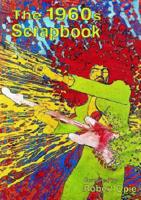 The 1960S Scrapbook