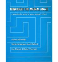 Through the Moral Maze