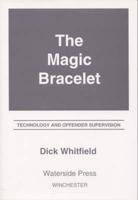 The Magic Bracelet