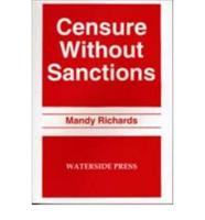 Censure Without Sanctions