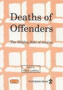 Deaths of Offenders