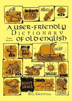 User-Friendly Dictionary of Old English