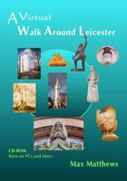 A Virtual Walk Around Leicester