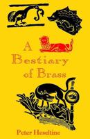 A Bestiary of Brass