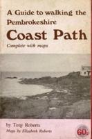 Guide to the Pembrokeshire Coast Path