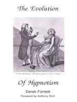 The Evolution of Hypnotism