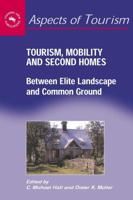 Tourism, Mobility, and Second Homes