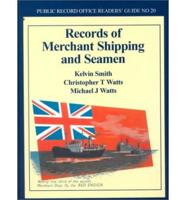 Records of Merchant Shipping and Seamen