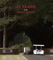 25 Years at the Festival of Speed