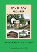 Signal Box Register: Volume 9