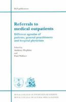 Referrals to Medical Outpatients