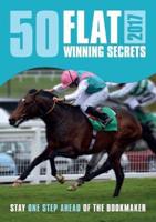 50 Flat Winning Secrets 2017