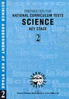 Preparation for National Curriculum Tests. Science Key Stage 2