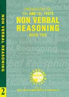 Preparation for 11+ and 12+ Tests. Book 2 Non Verbal Reasoning