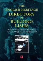 The English Heritage Directory of Building Limes