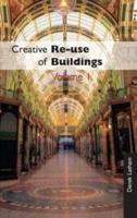 Creative Re-Use of Buildings