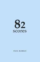 82 Scores (For Music)