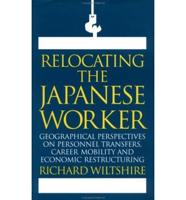 Relocating the Japanese Worker