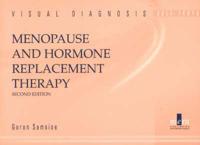 Menopause & Hormone Replacement Therapy, 2nd Edition