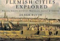 Flemish Cities Explored