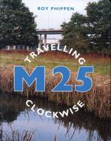 M25 Travelling Clockwise