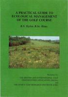 A Practical Guide to Ecological Management of the Golf Course
