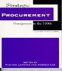 Strategic Procurement Management in the 1990S