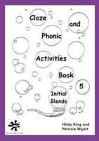 Cloze and Phonic Activities. Bk.5