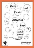 Cloze and Phonic Activities. Bk. 7