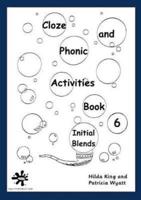 Cloze and Phonic Activities. Bk. 6