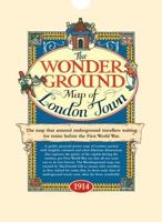 Wonderground Map of London Town 1914 - Refer to New ISBN