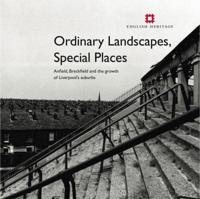 Ordinary Landscapes, Special Places