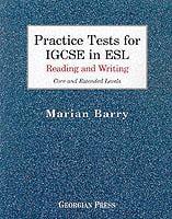 Practice Tests for IGCSE in ESL Core and Extended Levels