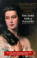 The Dark Side of Pleasure