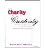 From Charity to Creativity