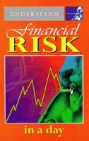 Understand Financial Risk in a Day