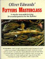Oliver Edwards' Flytyers Masterclass