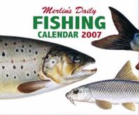 Merlin's Daily Fishing Calendar 2007