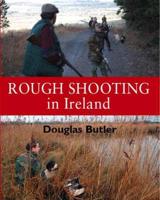 Rough Shooting in Ireland