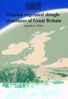 Coastal Vegetated Shingle Structures of Great Britain. Appendix 1 Shingle Sites in Wales