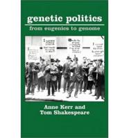 Genetic Politics