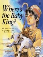 Where's the Baby King?