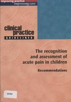 The Recognition and Assessment of Acute Pain in Children